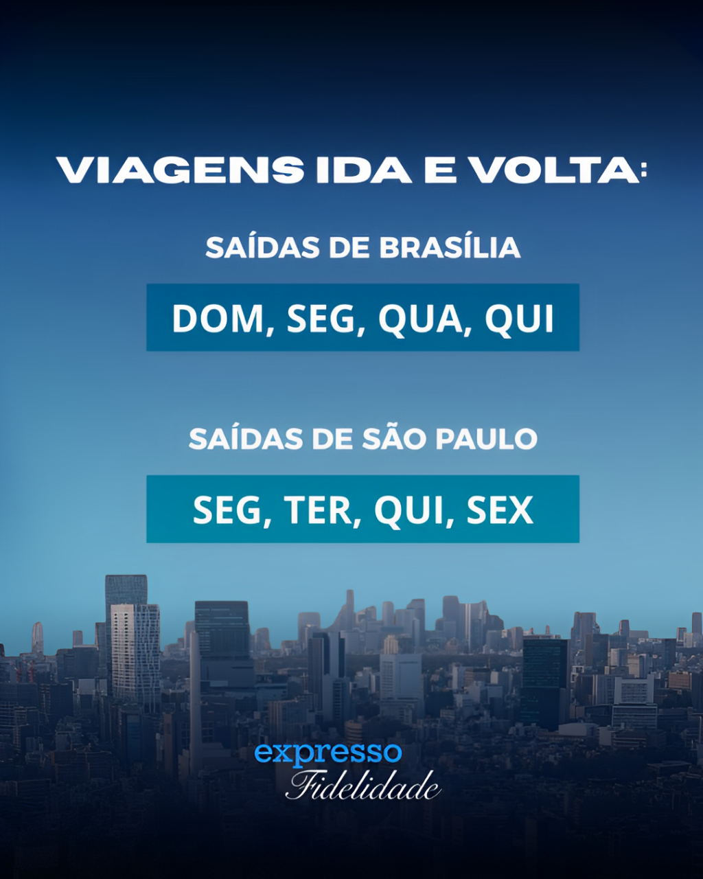 Passagem Volta - São Paulo X Brasília
